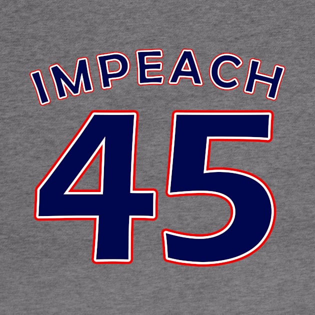 Impeach 45 by steelart